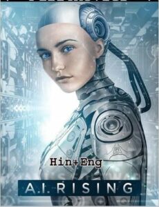 A.I. Rising (2018) Hindi Dubbed