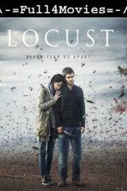 Locust 2023 Full Web Series 