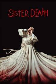 Sister Death (2023) Hindi Dubbed