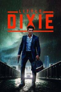 Little Dixie (2023) Hindi Dubbed