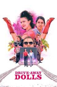 Drive-Away Dolls (2024) Hindi Dubbed