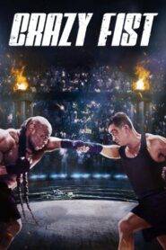 Crazy Fist (2021) Hindi Dubbed