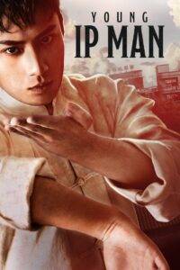 Young Ip Man: Crisis Time (2020) Hindi Dubbed