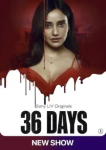 36 Days (2024) Hindi Season 1