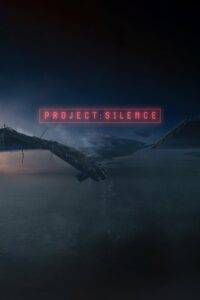 Project Silence (2024) Hindi HQ Dubbed