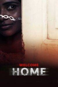 Welcome Home (2020) Hindi HD