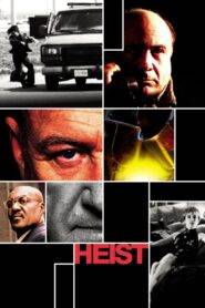 Heist (2001) Hindi Dubbed