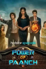 Power of Paanch (2025) Hindi Season 1 Complete