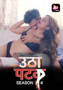 Utha Patak (2025) Season 4 Part 6 Altbalaji Hindi