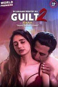 Ek Anjaan Rishtey Ka Guilt 2 (2022) Hindi HD