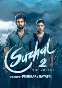 Suzhal – The Vortex (2025) Hindi Season 2 Complete